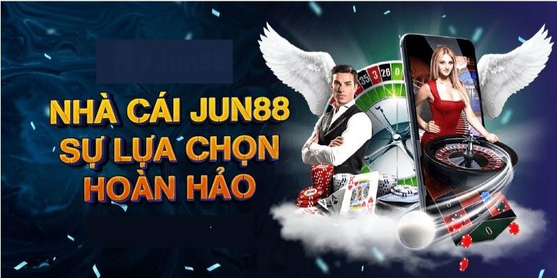 Giới thiệu đôi nét về nền tảng casino Jun88