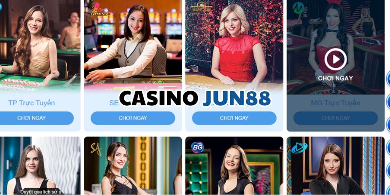 Casino Jun88 - Sòng bạc giải trí đẳng cấp và uy tín nhất